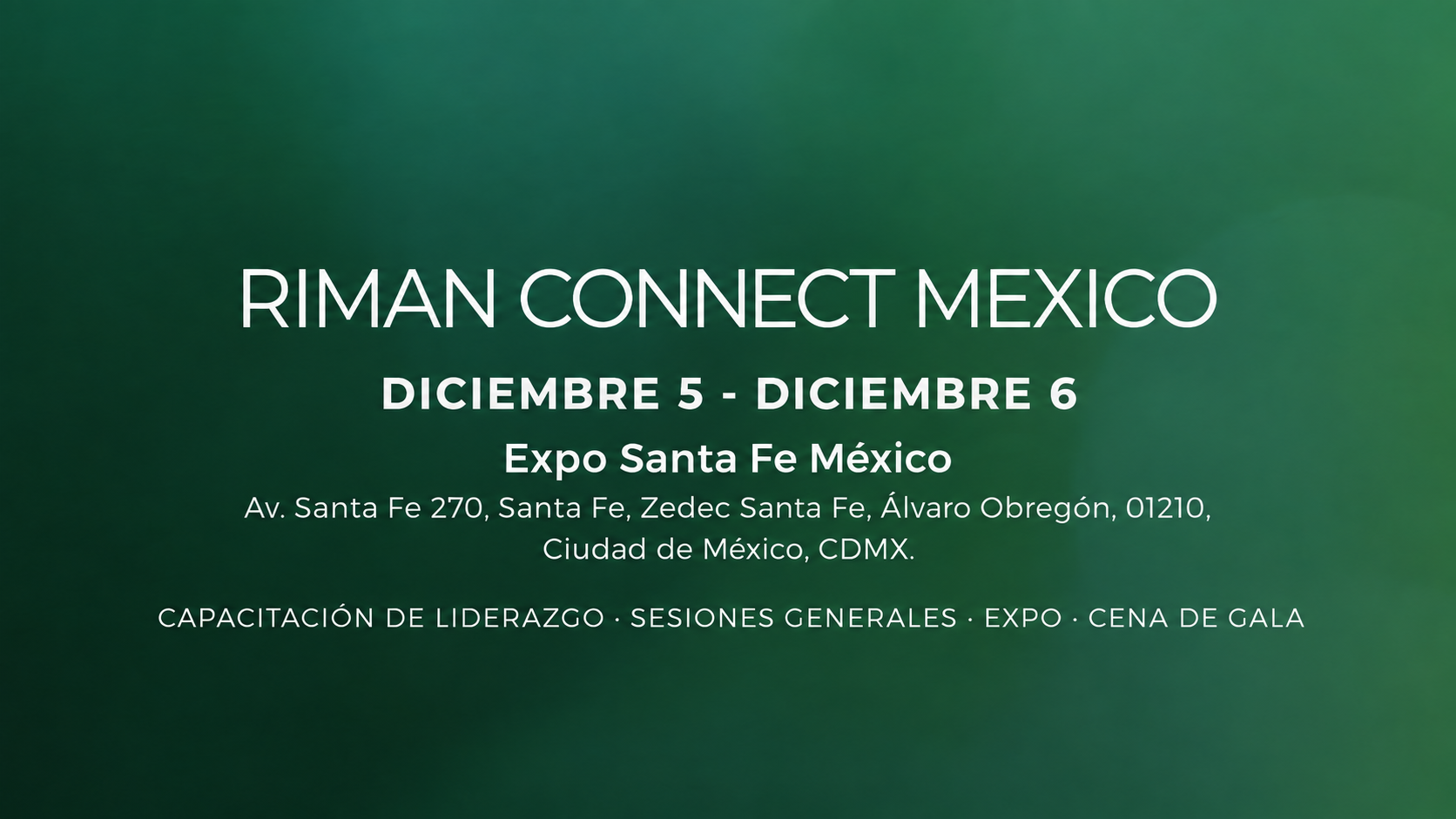 Riman Connect México, 5 y 6 de diciembre